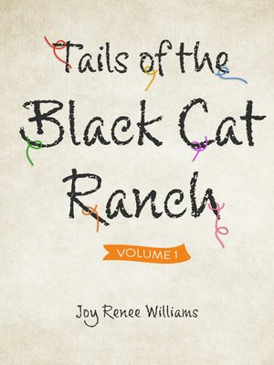 cover image of Tails of the Black Cat Ranch, Volume One